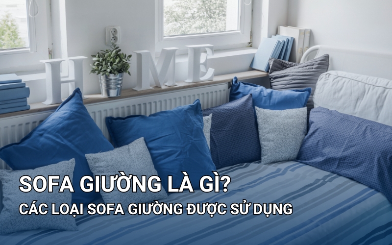 sofa giường là gì