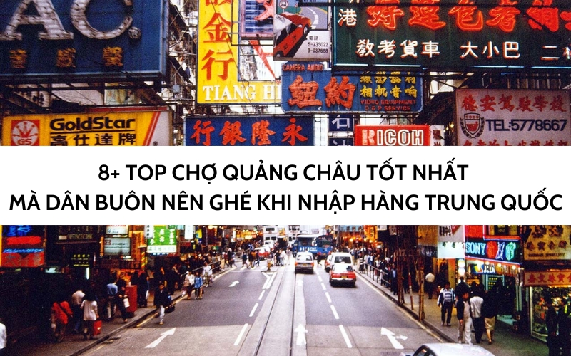 top chợ quảng châu