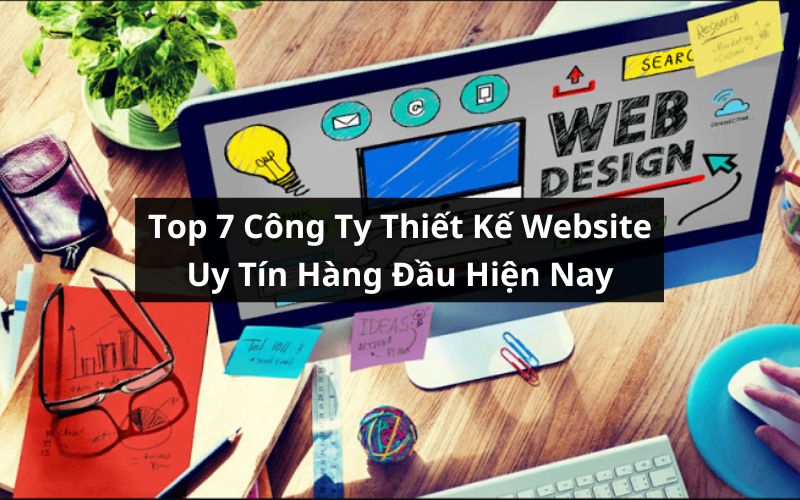 top công ty thiết kế website