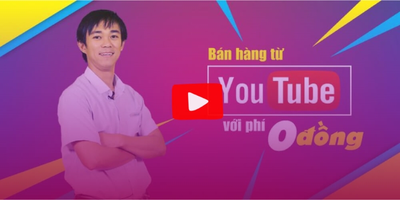 khóa học bí quyết bán hàng trên Youtube của Lê Văn Trường