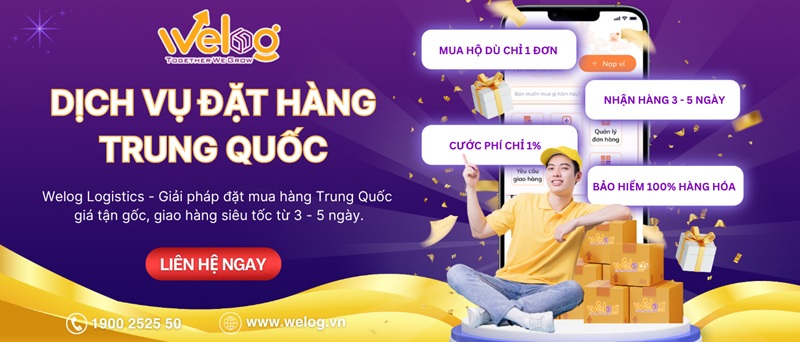 đặt hàng trung quốc welog