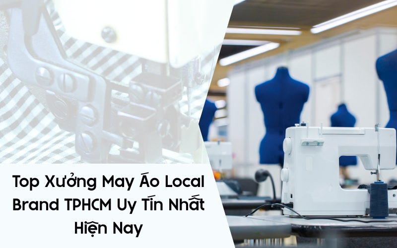 xưởng may áo local brand tphcm